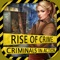 Rise of Crime - Criminals in Action