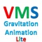 This is a lite version of Visual Maths and Science (VMS) Gravitation Animation