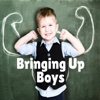 Bringing Up Boys Guide:Boys Bringing Up Handbook
