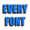 Every Font
