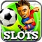 Hot Slots Soccer 2016 Casino Slots Of Games 777: Free Slots Jackpot !