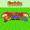 Guides for Dragon Story