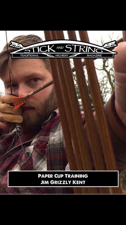 Stick and String Traditional Archery Magazine