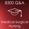 Medical Surgical Nursing: 8300 Study Notes, Concepts & Q&A