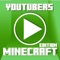 Youtubers Minecraft Edition