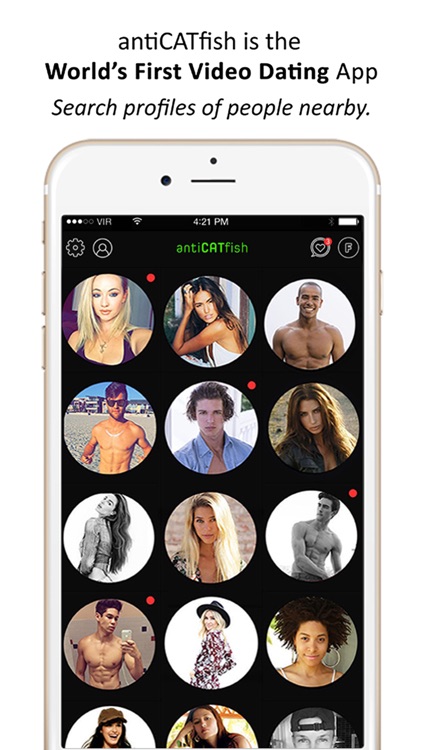 antiCATfish – World’s first video based dating app