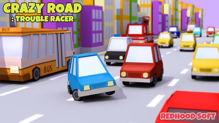 Crazy Road : Trouble Racer screenshot-0