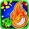 Hot Slot Machine: Be the most dynamic player and earn tons of fiery treasures