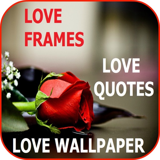 Love Frames Romantic Love Wallpaper Love Quotes icon