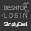 DESKTOP VIEW + LOGIN for SimplyCast