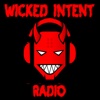 Wicked Intent Radio.