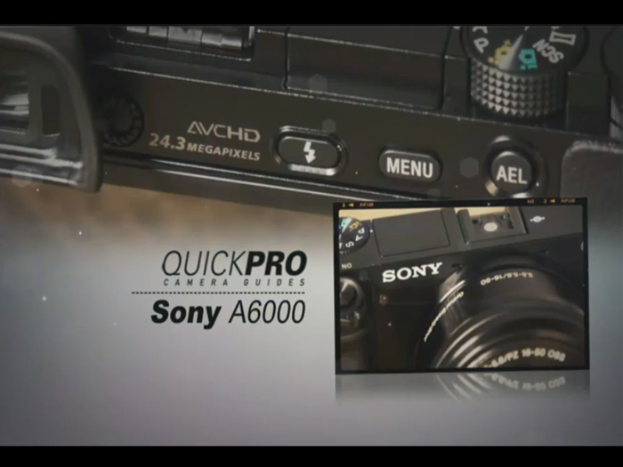 Sony a6000 from QuickPro HD