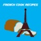 This French Cook Recipes App 