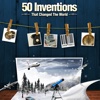 50 Inventions that Changed the World