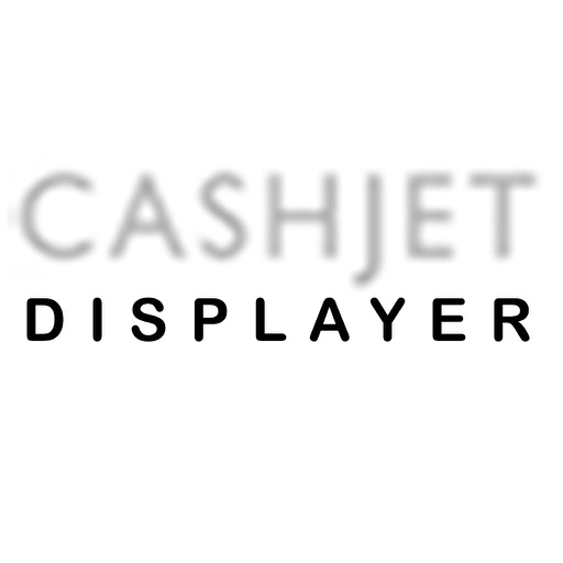 CashJet Displayer