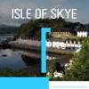 Isle of Skye Tourism Guide