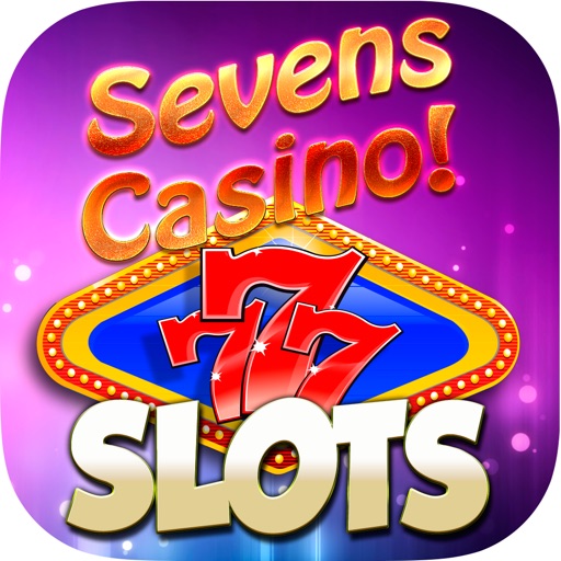 ``` 777 ``` - Sevens Casino SLOTS - FREE Games GO! icon