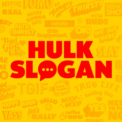 Hulk Slogan