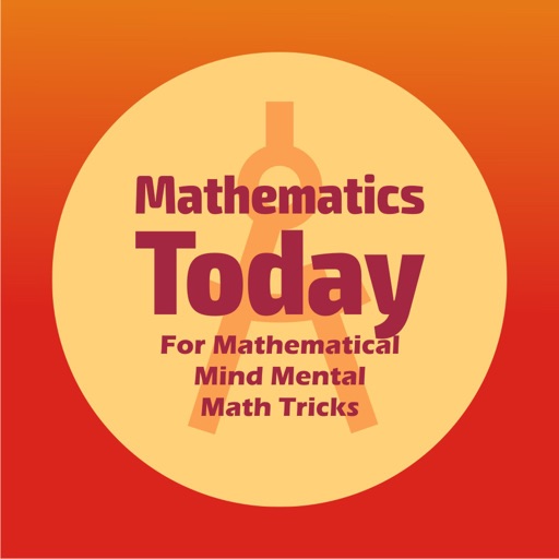 Mathematics Today - For Mathematical Mind Mental Math Tricks