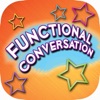 Functional Conversation