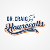 Dr. Craig Housecalls