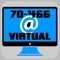 Virtual Test Engine to study Microsoft 70-466