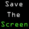 Save The Screen