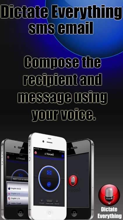 Dictate Everything SMS - EMAIL ( vocal dictation )