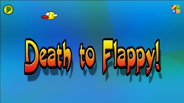 Death to Flappy!