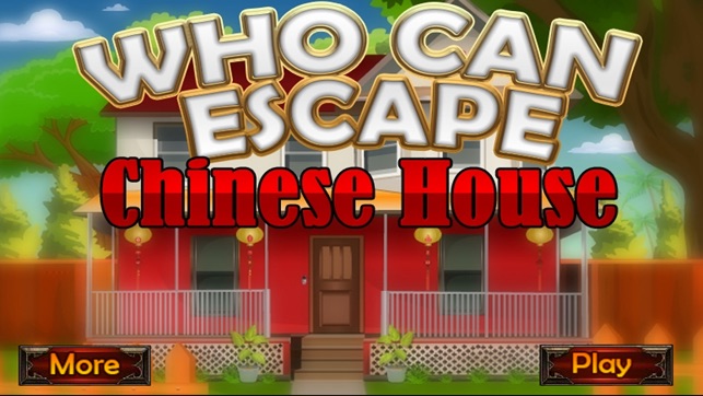 Who Can Escape Chinese House