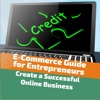 E-Commerce Guide for Entrepreneurs - Create a Successful Online Business