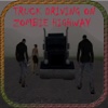 Full Throttle Truck driving on zombie highway