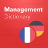 Verbis Dictionary – Deutsch - Französisch Wörterbuch der Management Begriffe. Verbis Dictionary - Français — Allemand Dictionnaire des Termes de Gestion