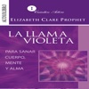 La Llama Violeta - Elizabeth Clare Prophet