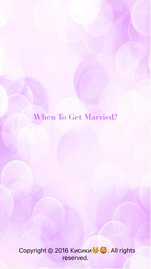 When To Get Married(圖2)-速報App