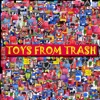 Toys From Trash / Arvind Gupta