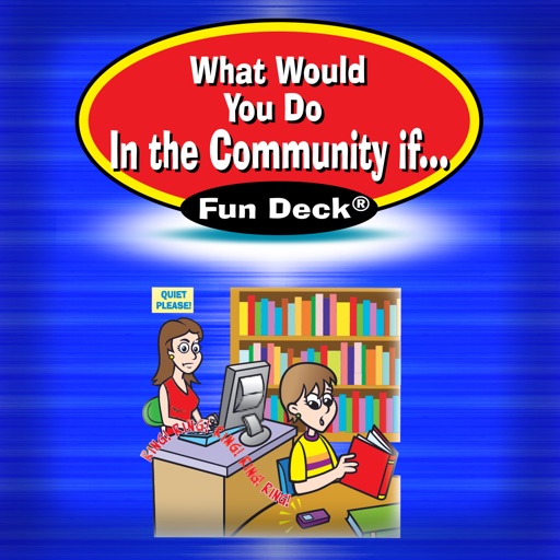 What Would You Do in the Community If ... Fun Deck Icon