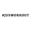 #JusWorkout