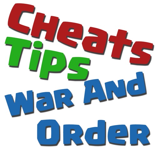 Cheats Tips For War and Order iOS App