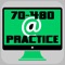 Practice Test Engine to study Microsoft 70-480