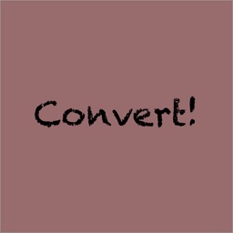 Convert!