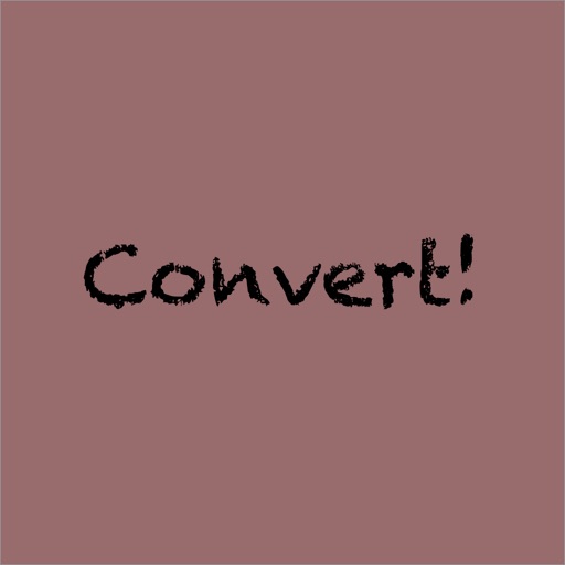 Convert!
