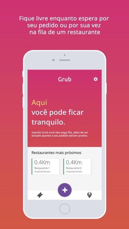 Grub - Você livre de filas