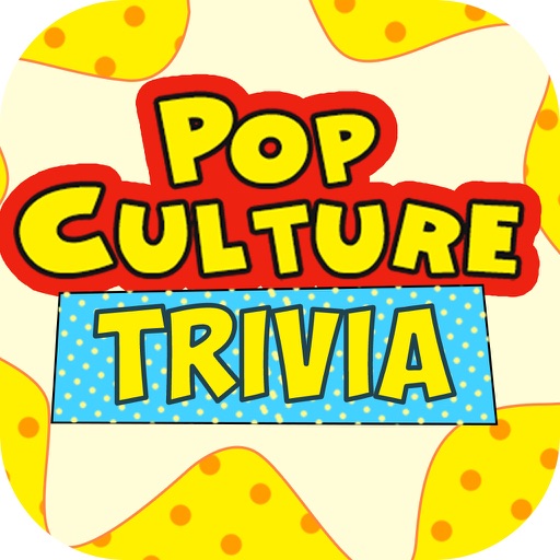Pop Culture Trivia Game Quiz – Download Best Free Source of Fun for Kid.s and Adults