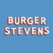 Burger Stevens