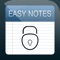 With the easy notes locker application secure your secret notes and private memos