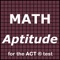 - Powerful ACT® Math preparation Tool