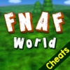 Cheat Codes+Walkthrough for FNAF World