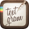 Textgram by Codeadore