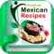 Looking for The best traditional Mexican food recipes easy to cook at home for all family and kids